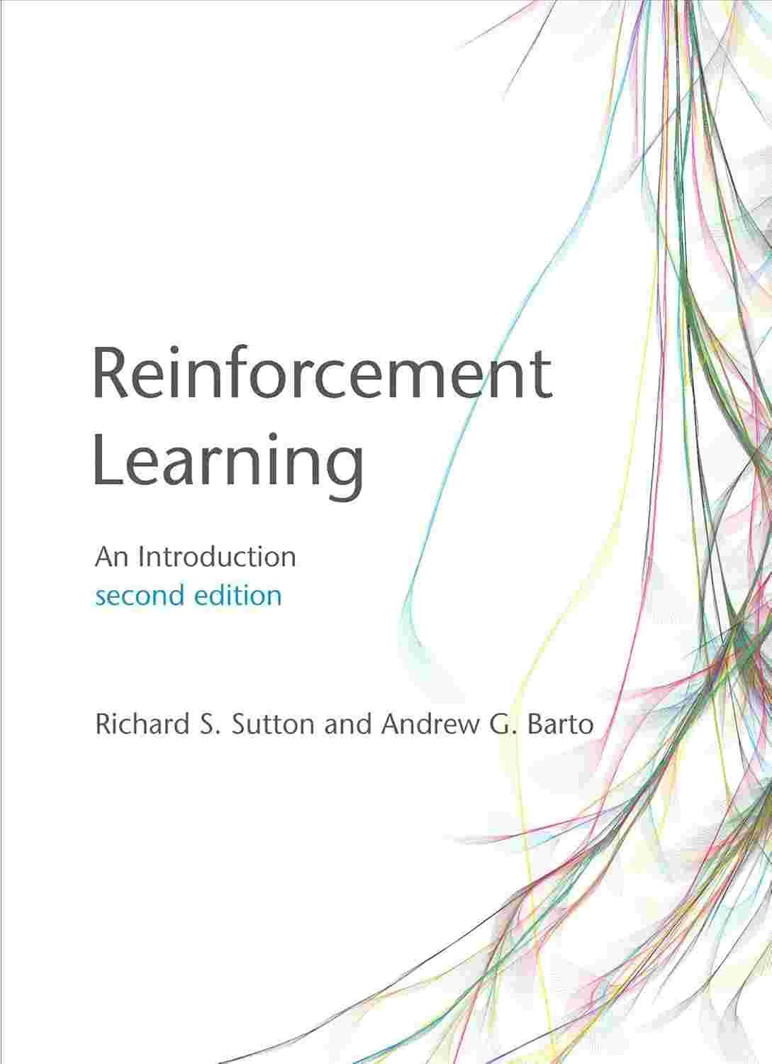 Reinforcement Learning, second edition: An Introdu